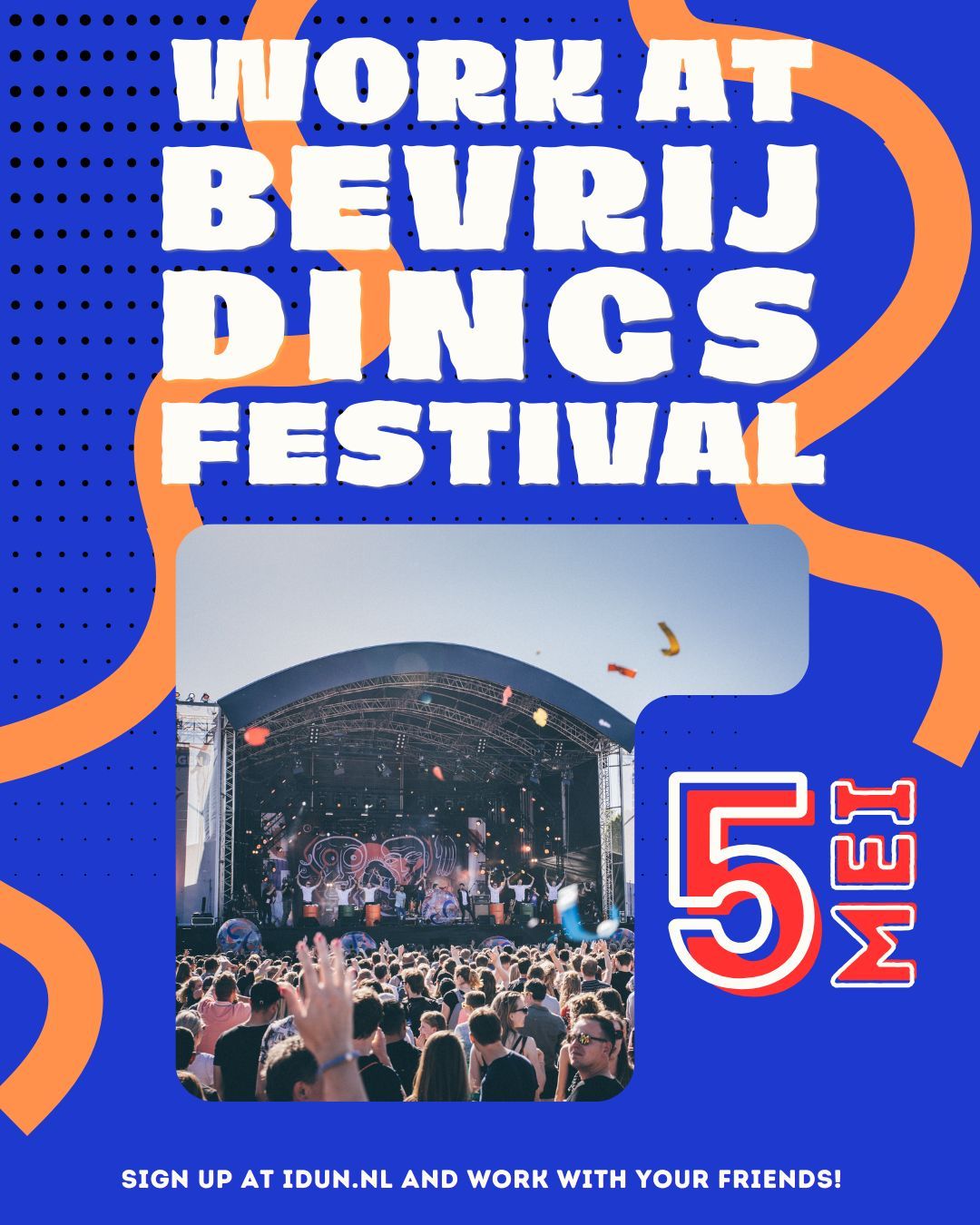 Working at Bevrijdingsfestival Groningen with Idun