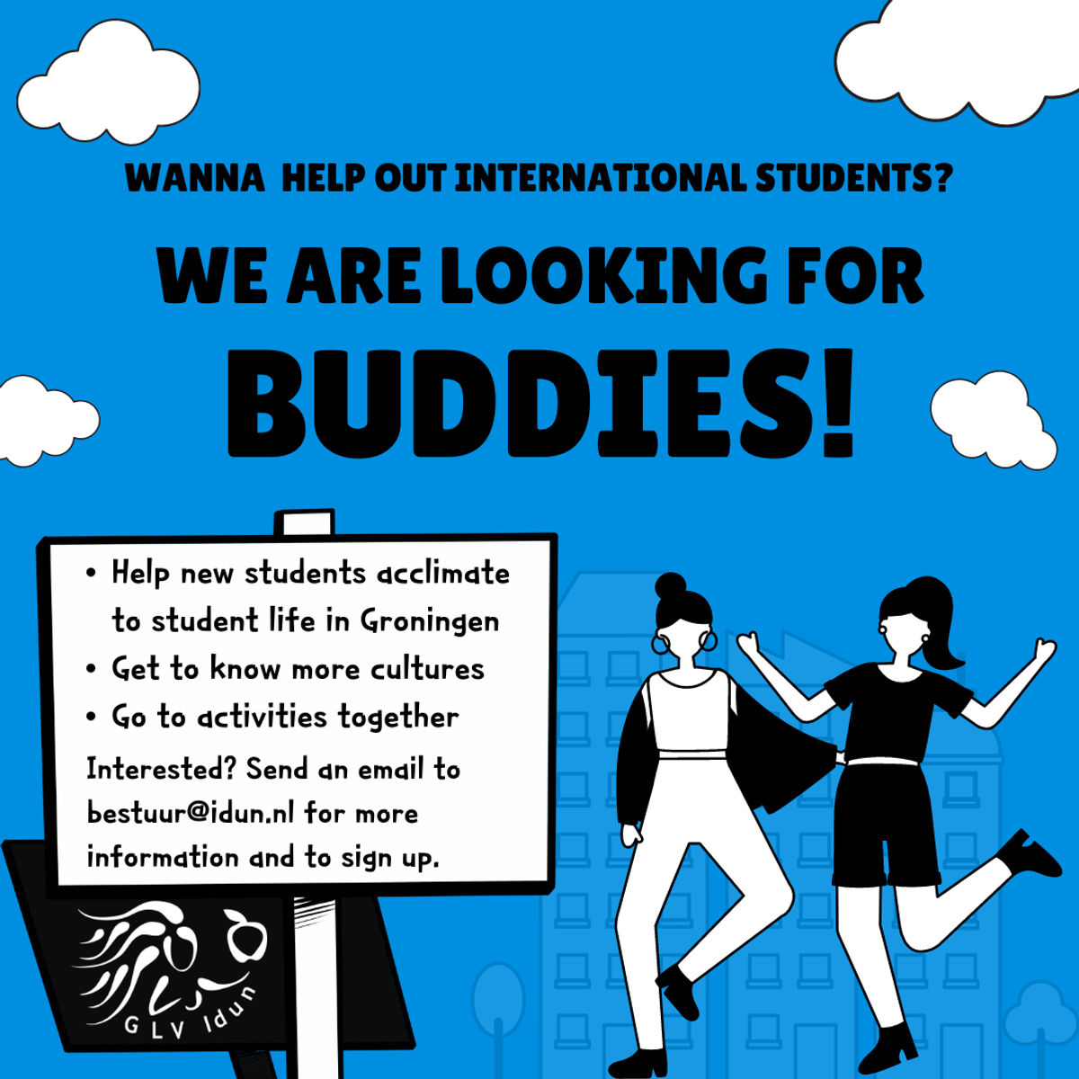 We are looking for buddies! Apply now!
