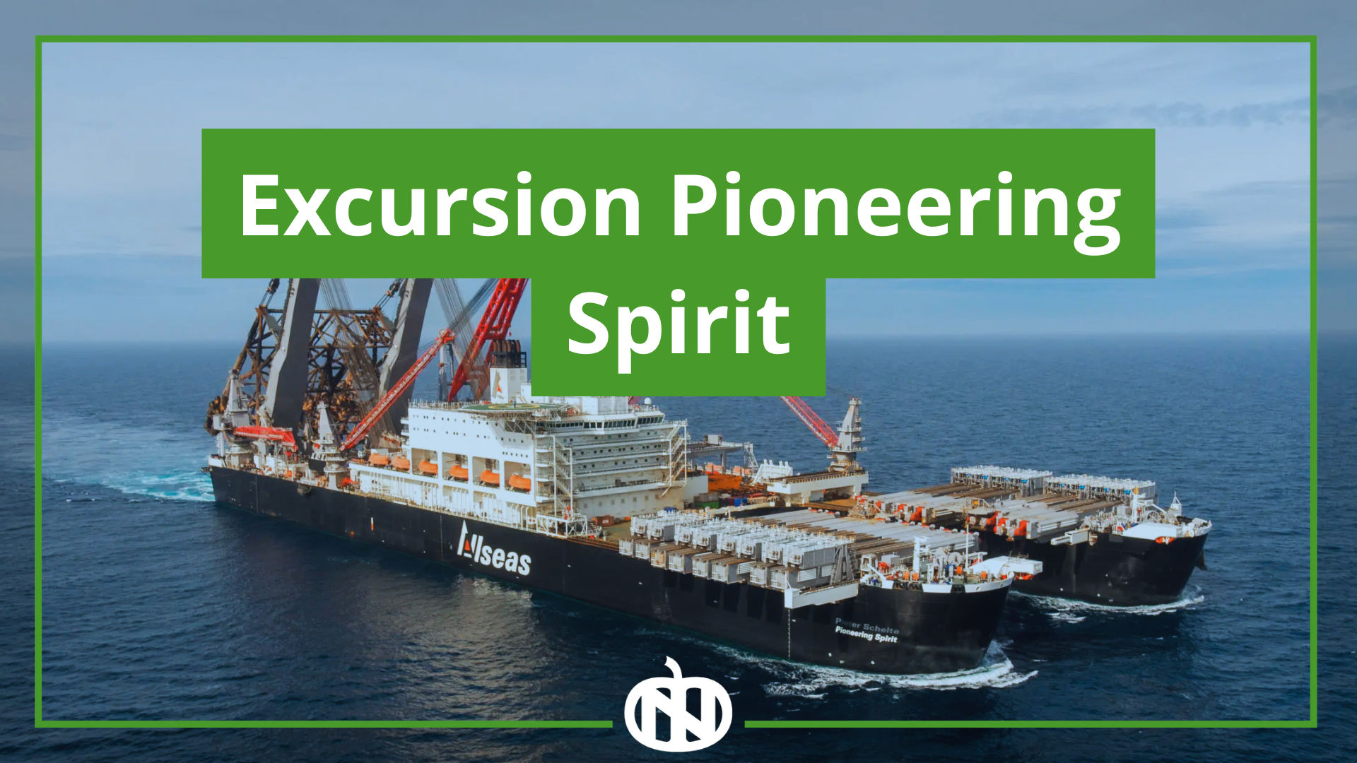 Excursion Pioneering Spirit