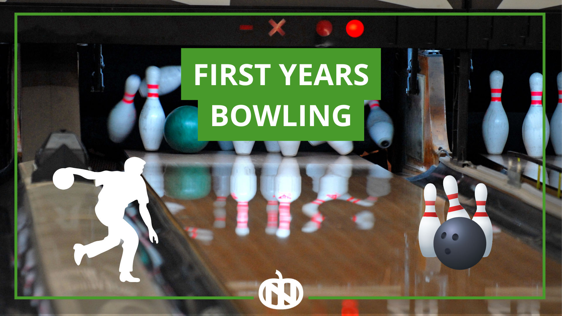 First Years bowling