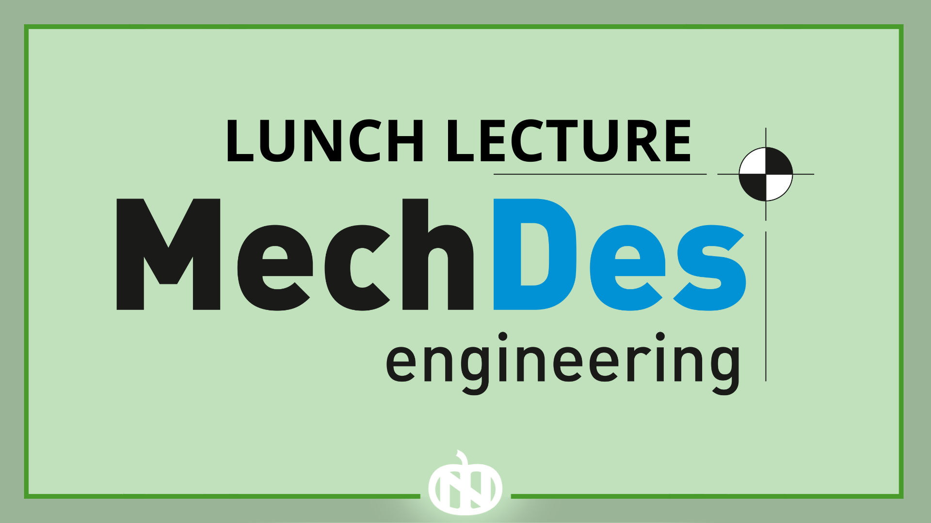 Lunch Lecture MechDes