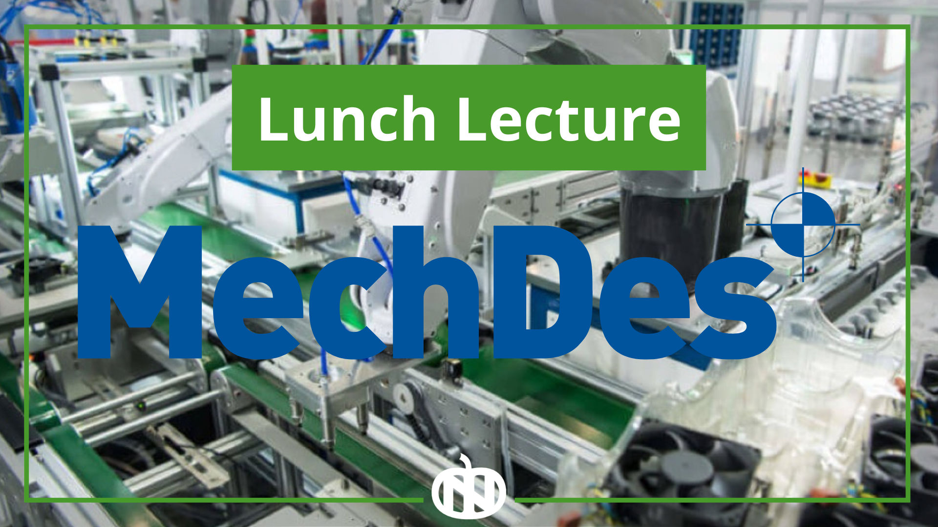 Lunch Lecture Mechdes