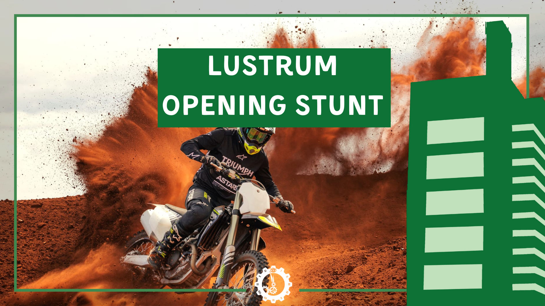 Lustrum Opening stunt