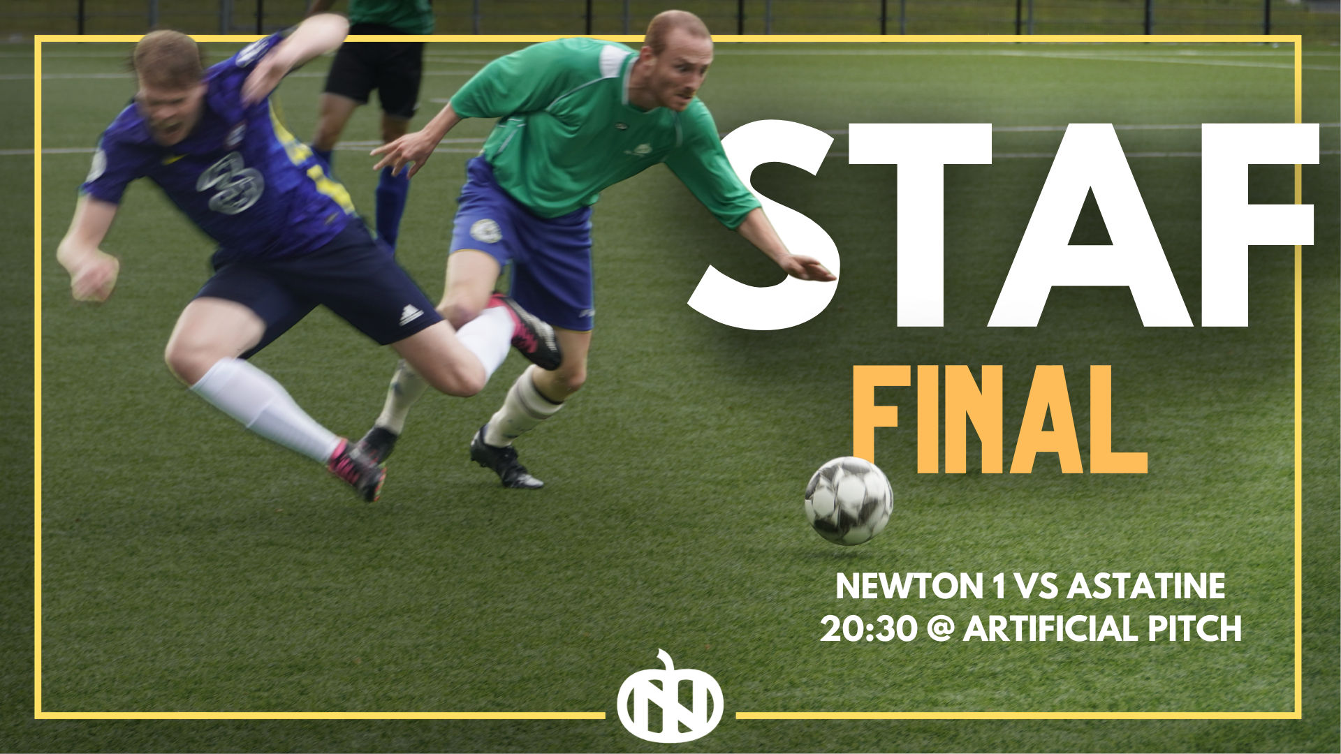 StAf Final Newton 1 vs Astatine