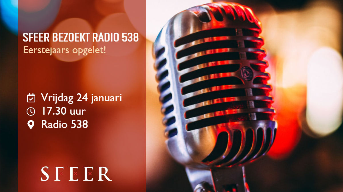 SFEER bezoekt Radio 538!