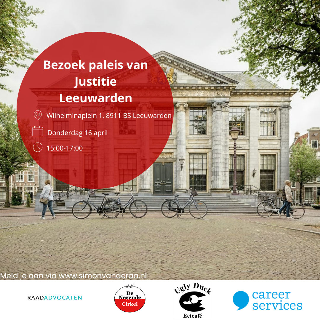 Bezoek aan Paleis van Justitie Leeuwarden