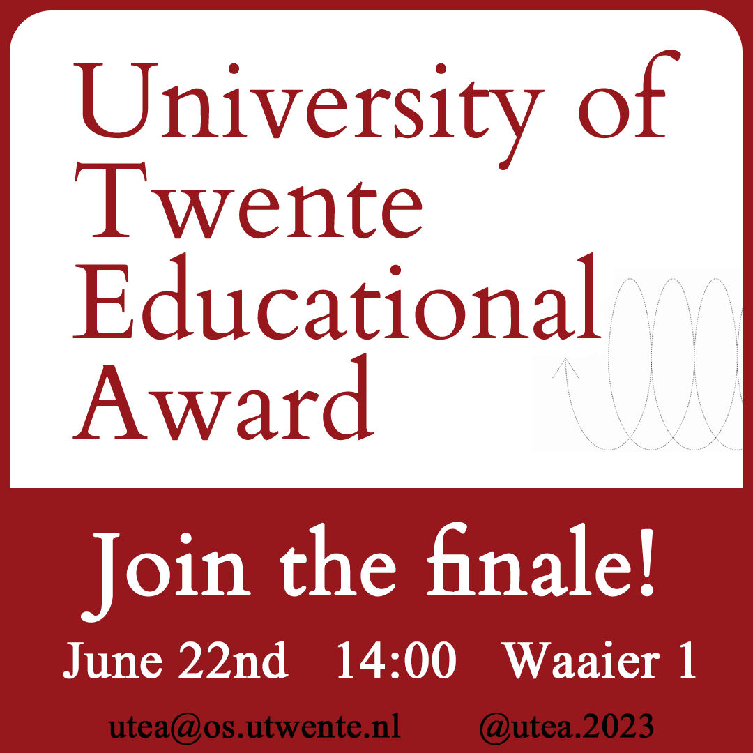 University of Twente Educational Award (UTEA)