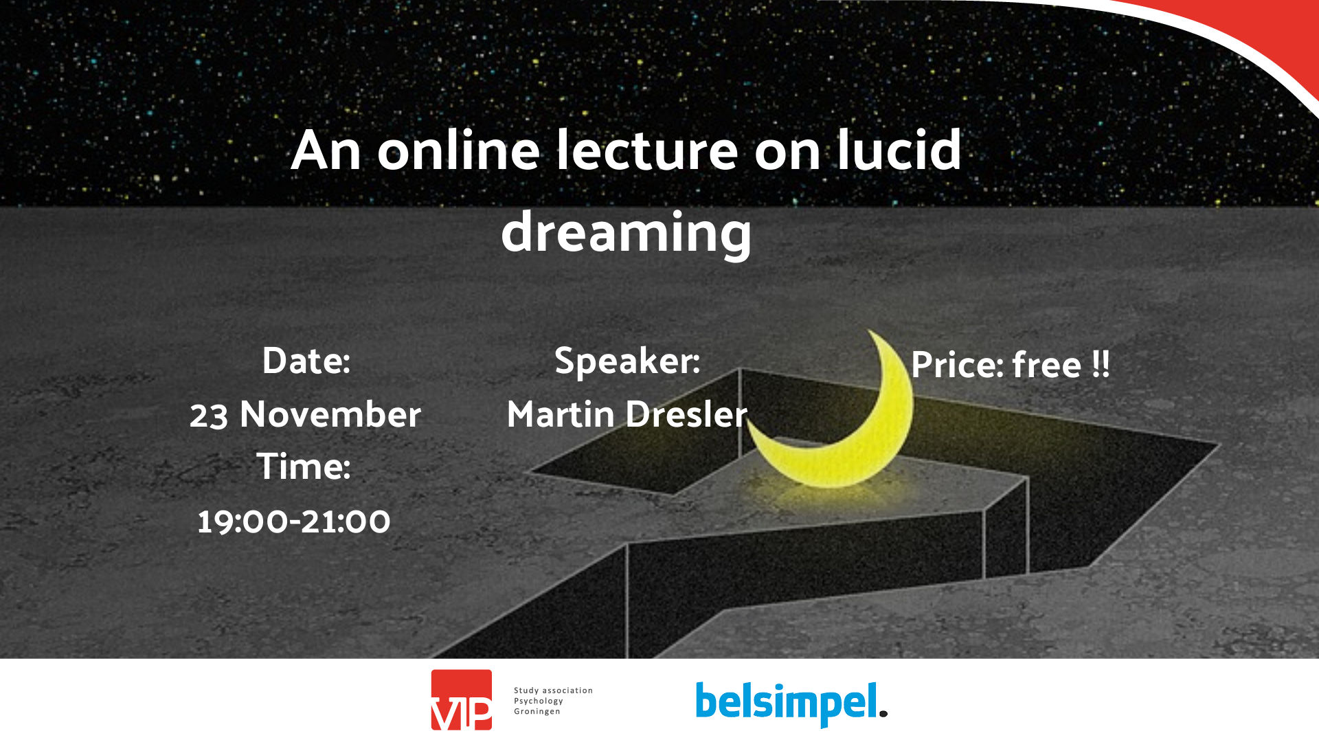 VIP: Lecture Lucid Dreaming