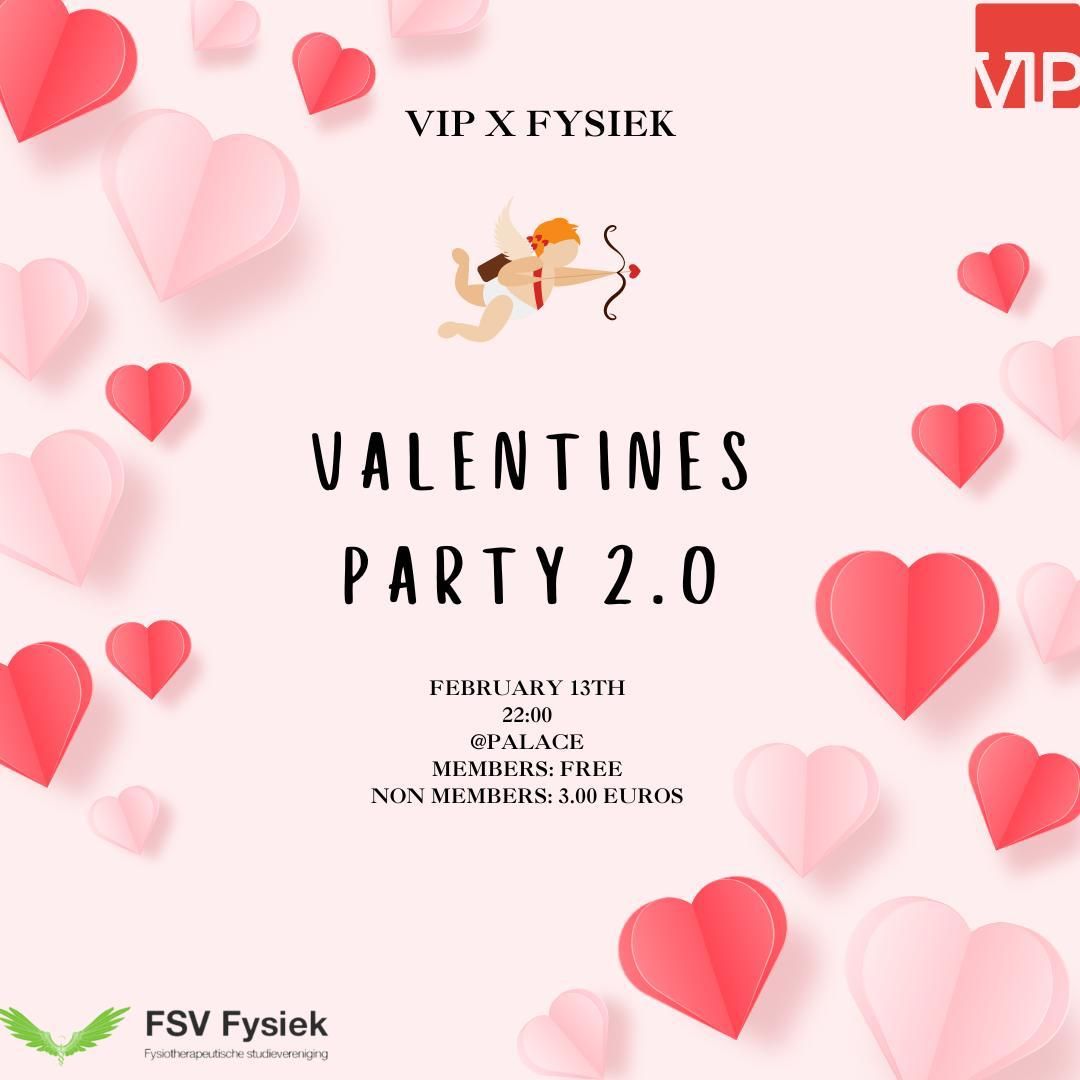 VIP x Fysiek Valentine's Party