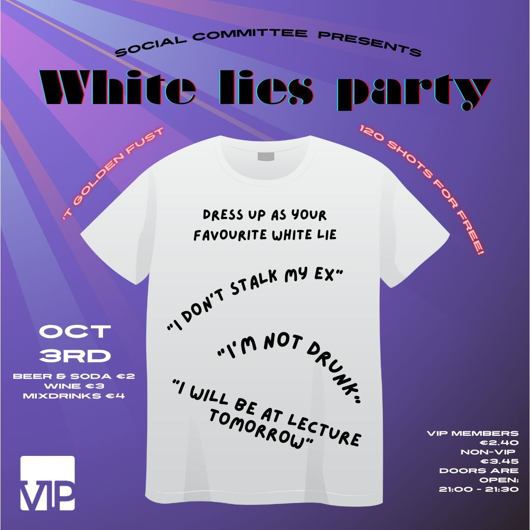 Social: White Lies Party